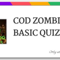 Call of duty zombies quiz